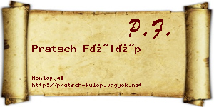 Pratsch Fülöp névjegykártya